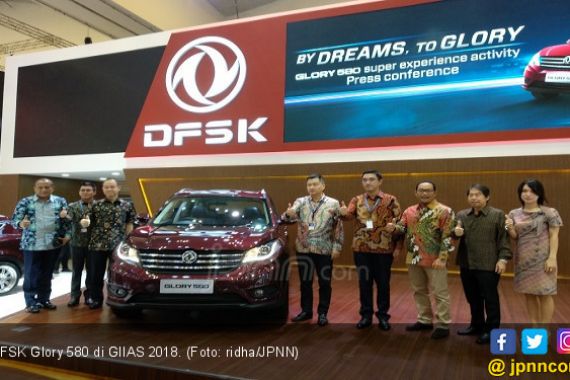 GIIAS 2018: DFSK Glory 580 Cuma Minta Rp 30 Juta - JPNN.COM