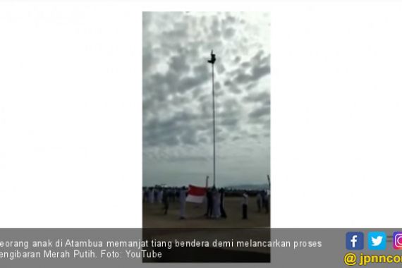Aksi Heroik Anak Atambua Panjat Tiang Bendera saat Upacara - JPNN.COM