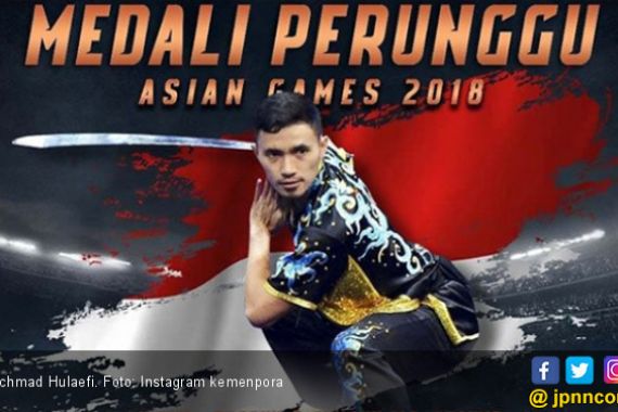 Achmad Hulaefi Sabet Perunggu Asian Games 2018 - JPNN.COM