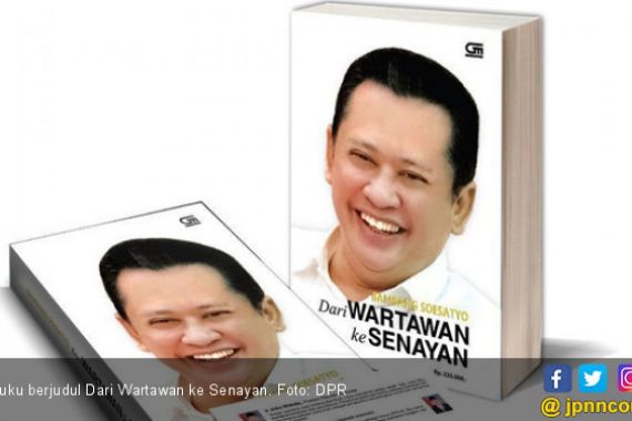 Ada Buku Perjalanan Bamsoet dari Wartawan Hingga Ketua DPR - JPNN.COM