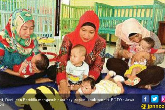 Inilah Suka Duka Perawat para Bayi yang Terbuang - JPNN.COM