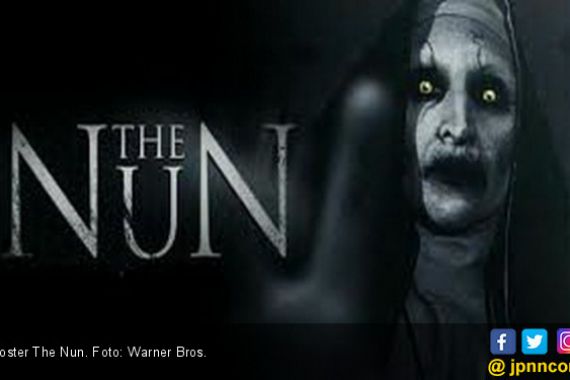 The Nun: Seramnya Bisa Bikin Stres - JPNN.COM