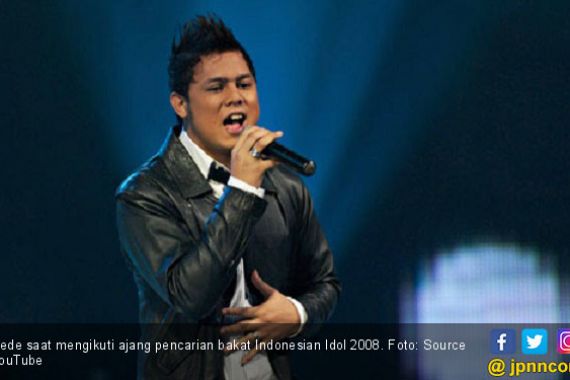 Dede Pernah Jadi Idola di Panggung Indonesia Idol - JPNN.COM