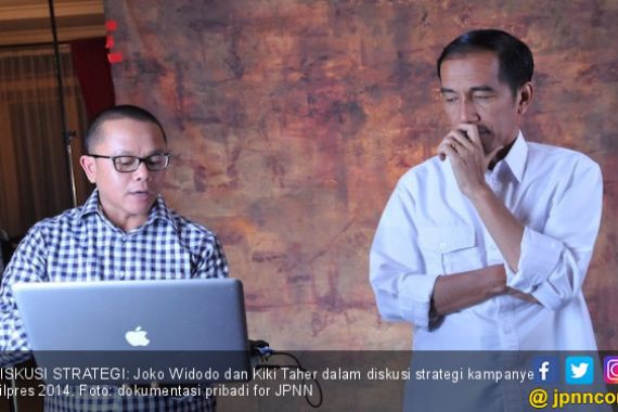 Kiki Taher dan Kisah 'Jokowi Adalah Kita' di Pilpres 2014 - JPNN.COM