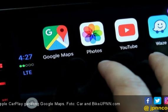 Apple CarPlay Memutuskan Pakai Jasa Google Maps - JPNN.COM