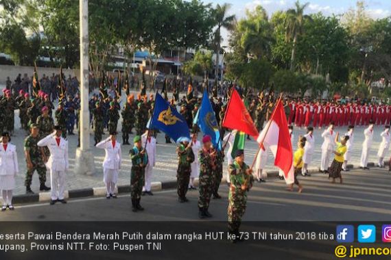 HUT ke-73 TNI: Pawai Bendera Merah Putih Tiba Kupang - JPNN.COM