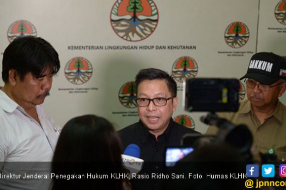 KLHK Meminta Pengadilan Eksekusi Perusahaan Perusak Hutan - JPNN.COM