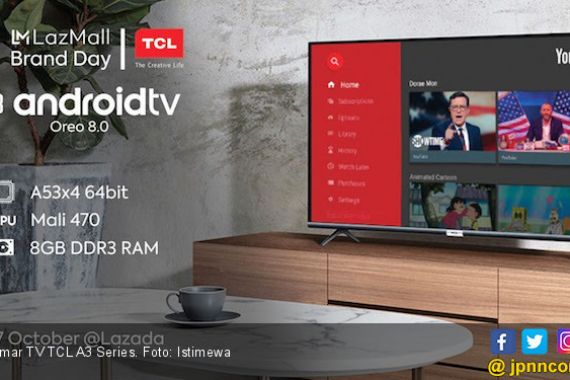 Miliki Asisten Pribadi dengan Produk TCL - JPNN.COM