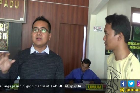 Pasien Meninggal Setelah Ditolak, Keluarga Gugat RS - JPNN.COM