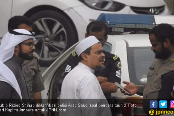 Polisi Arab Saudi Periksa Habib Rizieq soal Bendera Tauhid - JPNN.COM