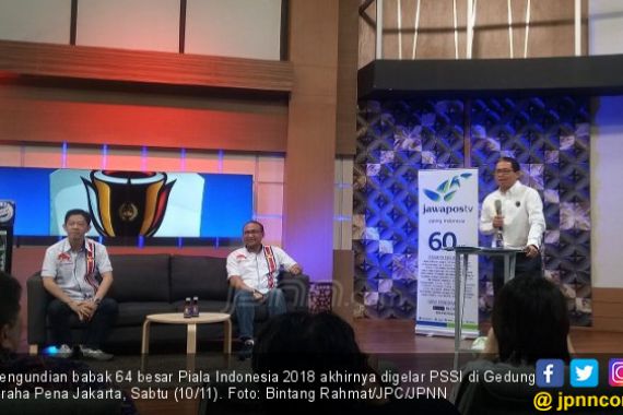Hasil Lengkap Drawing Babak 64 Besar Piala Indonesia 2018 - JPNN.COM