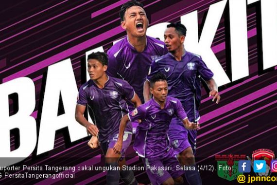 Ribuan Suporter Persita Tangerang Bakal Ungukan Pakansari - JPNN.COM