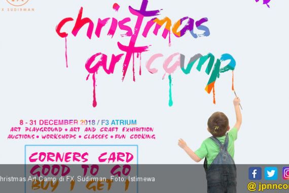 Keseruan Christmas Art Camp Menutup Akhir Tahun 2018 - JPNN.COM