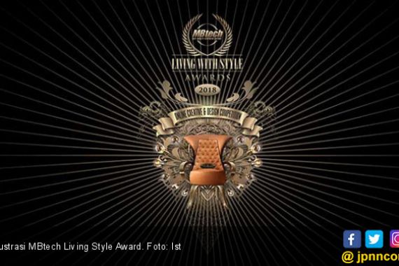 MBtech Berniat Gelar Living Style Awards 2019 Bakal Berbeda - JPNN.COM