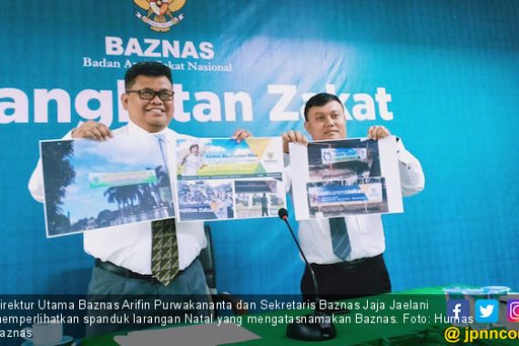 Baznas Tegaskan Tak Pernah Pasang Spanduk Larangan Natal - JPNN.COM