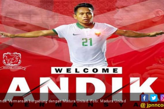 Madura United: Andik Vermansah & Persebaya Sama-Sama Ikhlas - JPNN.COM