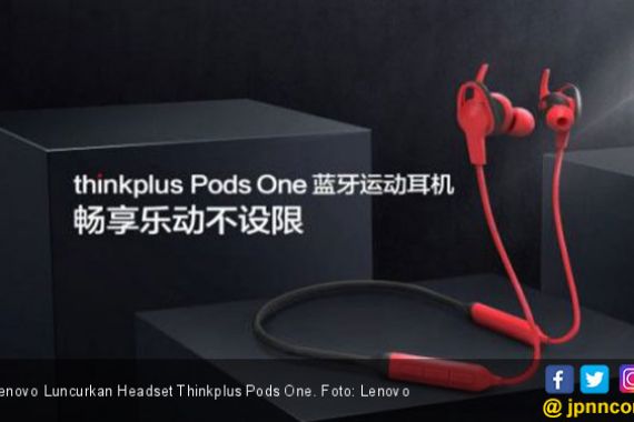 Lenovo Luncurkan Headset Nirkabel Thinkplus Pods One - JPNN.COM
