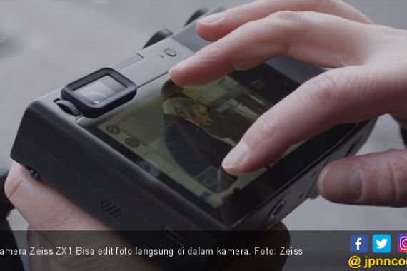 Keren! Zeiss ZX1 Bisa Edit Foto Langsung di Kamera - JPNN.COM