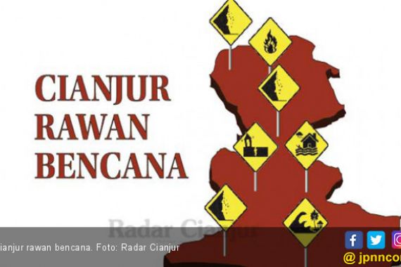 Cianjur Peringkat Satu Rawan Bencana di Indonesia - JPNN.COM