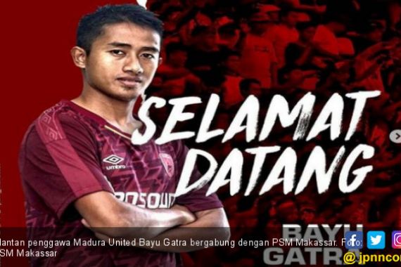 PSM Makassar Datangkan 4 Pemain Madura United - JPNN.COM