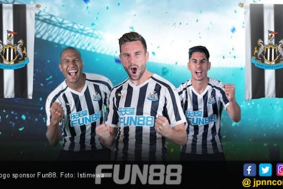 Fun88 Sponsori Newcastle United di Premier League - JPNN.COM