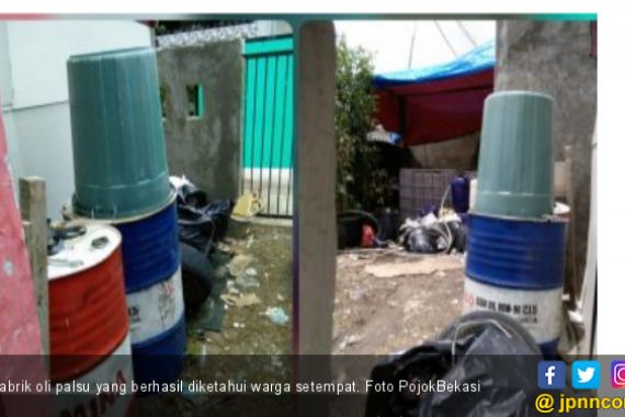 Begini Awal Kecurigaan Warga Terhadap Pabrik Oli Palsu - JPNN.COM