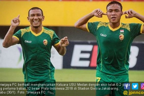Piala Indonesia 2018: Sriwijaya FC Hancurkan Keluarga USU Medan - JPNN.COM