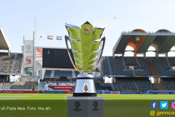 AFC: Piala Asia 2023 Diundur Hingga Januari 2024 - JPNN.COM