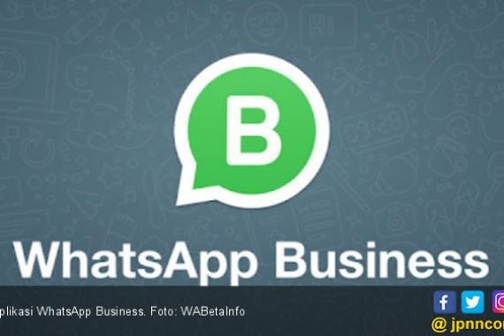 WhatsApp Business Akan Hadir di iOS - JPNN.COM