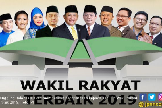 Inilah Sepuluh Wakil Rakyat Terbaik 2019 versi Panggung Indonesia - JPNN.COM