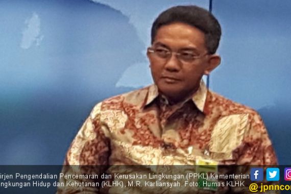 Dirjen PPKL: Indeks Lingkungan Hidup Membaik di Lima Provinsi - JPNN.COM