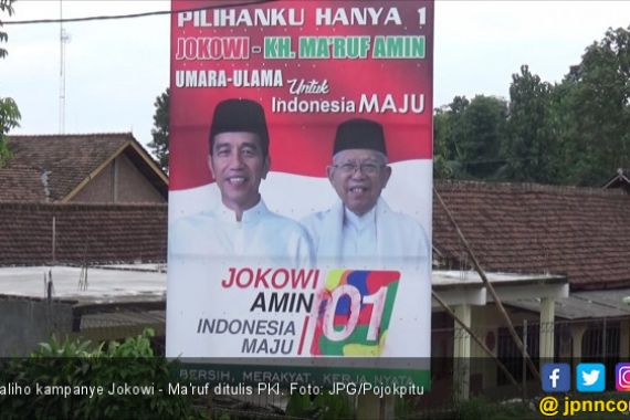 Ada yang Iseng Tulis PKI di Baliho Kampanye Jokowi - Ma'ruf - JPNN.COM