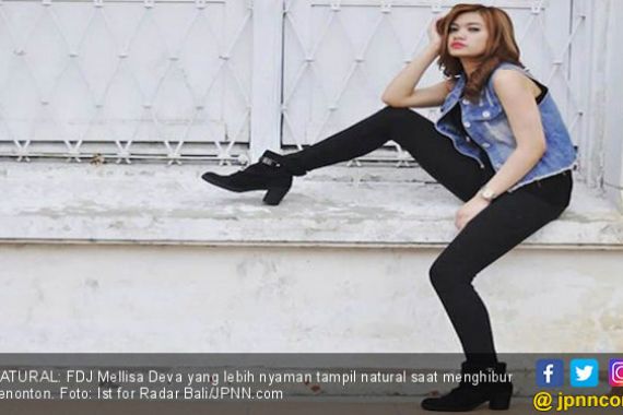 DJ Melilsa Deva Lebih Suka Tampil Natural - JPNN.COM