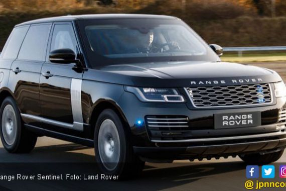 Range Rover Sentinel, Mobil Rujukan untuk Presiden - JPNN.COM