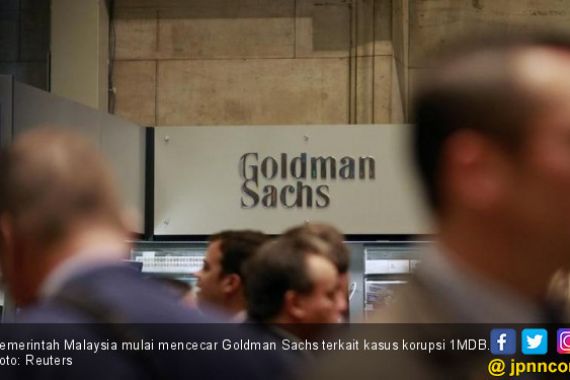 Skandal 1MDB: Malaysia Seret Goldman Sachs - JPNN.COM