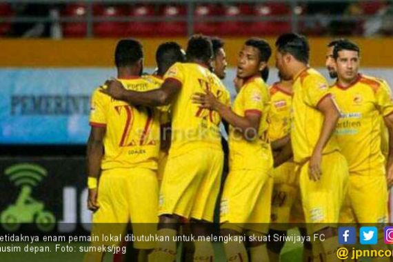 Sriwijaya FC Cari Enam Pemain Lokal - JPNN.COM