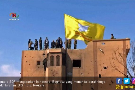 SDF Kuasai Baghouz, Kekhalifahan ISIS Resmi Tamat - JPNN.COM