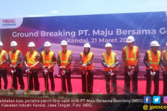 Bangun Pabrik Fiber Optik, PT MBG Investasi Rp 1 Triliun - JPNN.COM