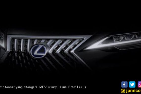 Lexus Rencanakan MPV Luxury Berbasis Alphard? - JPNN.COM