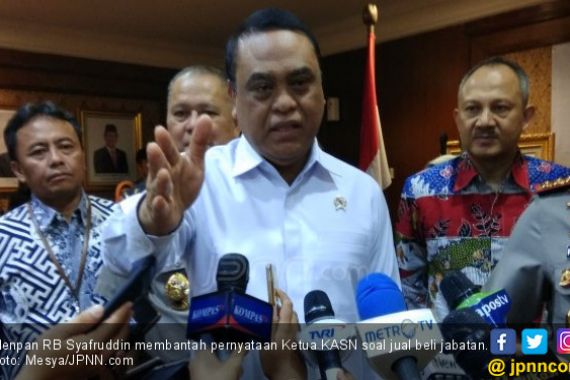 Pernyataan Tegas Menteri Syafruddin Tanggapi Ketua KASN - JPNN.COM
