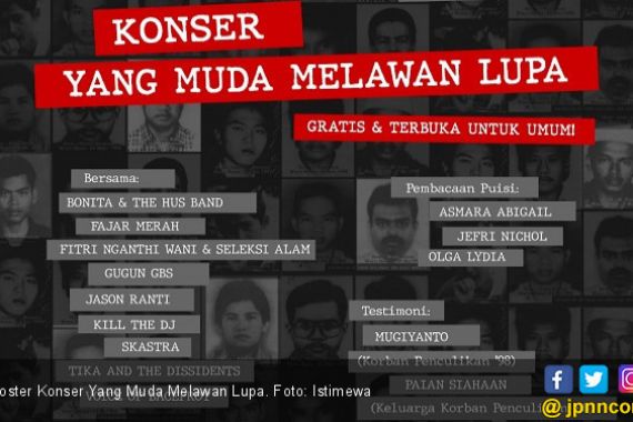 Yang Muda Melawan Lupa: Konser Tribute untuk Aktivis Korban Penculikan Digelar Malam Ini - JPNN.COM