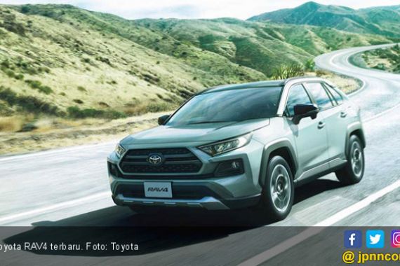 Toyota RAV4 Terbaru Kekutannya Diperluas, Berikut Harganya - JPNN.COM