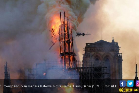 Kabar Terbaru Kebakaran Hebat di Katedral Notre Dame - JPNN.COM