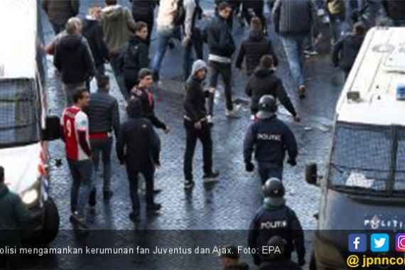 Juventus Vs Ajax: Polisi Italia Usir 54 Pendukung Tim Tamu - JPNN.COM