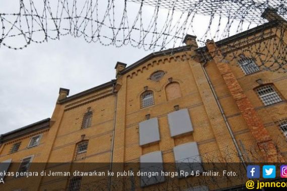 Bekas Penjara di Jerman Dilego Rp 4,7 Miliar - JPNN.COM
