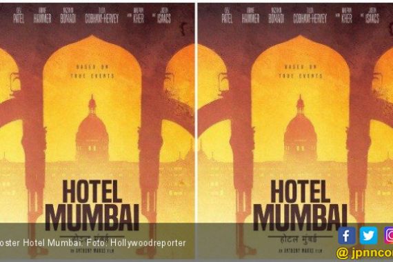 Hotel Mumbai: Kisah Aksi Teror dari Berbagai Sudut Pandang - JPNN.COM