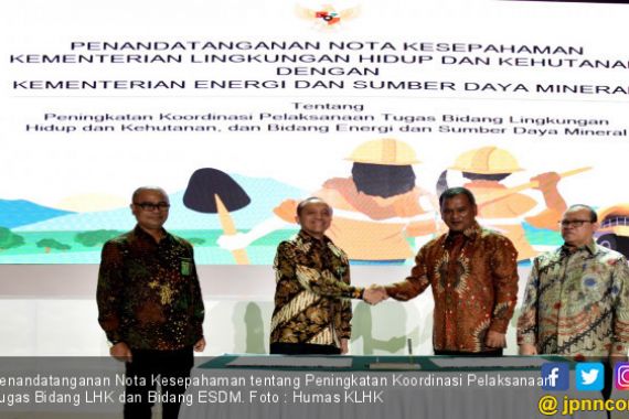 KLHK dan Kementerian ESDM Berkomitmen Percepat Upaya Reklamasi Hutan dan DAS - JPNN.COM