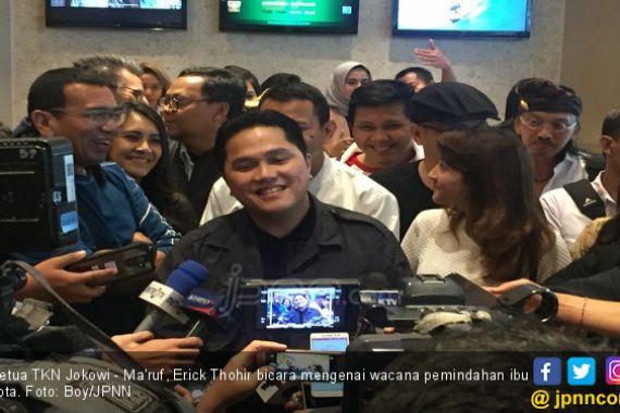 Erick Thohir Bantah Pemindahan Ibu Kota Pengalihan Isu - JPNN.COM