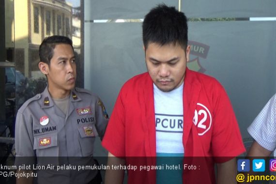 Polisi Resmi Tahan Oknum Pilot Lion Air yang Pukul Petugas Hotel - JPNN.COM