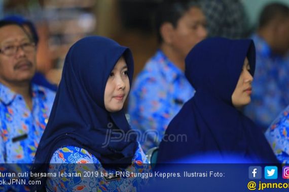 Cuti Bersama Lebaran 2019 Khusus PNS Tunggu Keppres - JPNN.COM